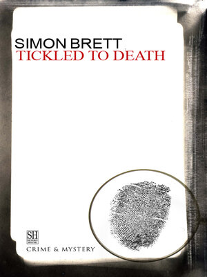 Tickled to Death and Other Stories of Crime and Suspense - ebook